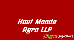 Haut Monde Agro LLP