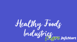 Healthy Foods Industries bangalore india