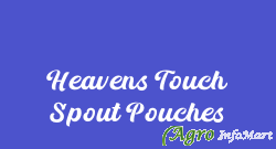 Heavens Touch Spout Pouches