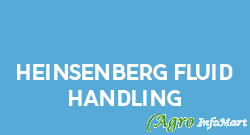 Heinsenberg Fluid Handling pune india