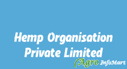 Hemp Organisation Private Limited delhi india