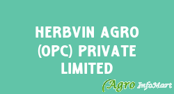 Herbvin Agro (OPC) Private Limited