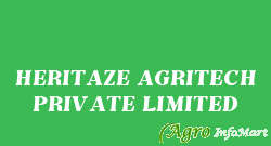 HERITAZE AGRITECH PRIVATE LIMITED