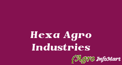 Hexa Agro Industries