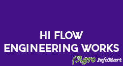 Hi Flow Engineering Works