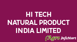 Hi Tech Natural Product India Limited