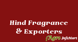 Hind Fragrance & Exporters