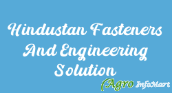 Hindustan Fasteners And Engineering Solution