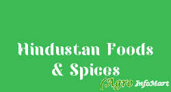 Hindustan Foods & Spices hyderabad india