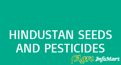 HINDUSTAN SEEDS AND PESTICIDES