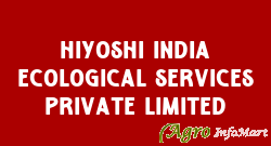 Hiyoshi India Ecological Services Private Limited