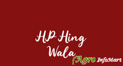 HP Hing Wala