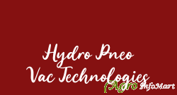 Hydro Pneo Vac Technologies bangalore india