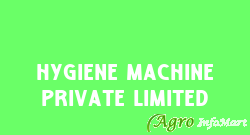 Hygiene Machine Private Limited delhi india