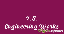 I. S. Engineering Works