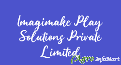 Imagimake Play Solutions Private Limited