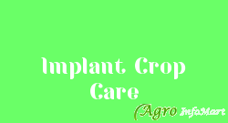 Implant Crop Care