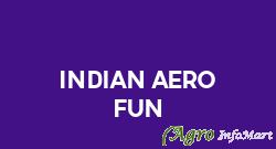 Indian Aero Fun