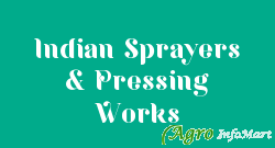 Indian Sprayers & Pressing Works