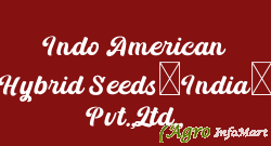 Indo American Hybrid Seeds(India) Pvt.,Ltd.,