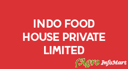 Indo Food House Private Limited