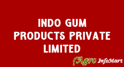 Indo Gum Products Private Limited