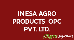 Inesa Agro Products (OPC) Pvt. Ltd.