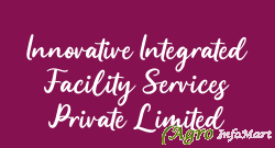 Innovative Integrated Facility Services Private Limited