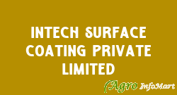 Intech Surface Coating Private Limited pune india