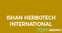 Ishan Herbotech International