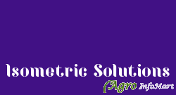 Isometric Solutions bangalore india