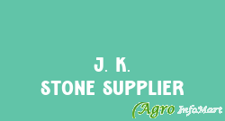 J. K. Stone Supplier bhopal india