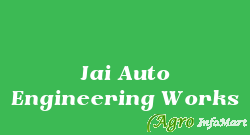 Jai Auto Engineering Works ahmedabad india
