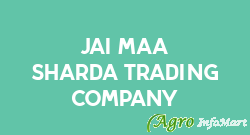 Jai Maa Sharda Trading Company indore india