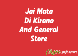 Jai Mata Di Kirana And General Store