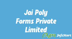 Jai Poly Forms Private Limited