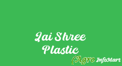Jai Shree Plastic
