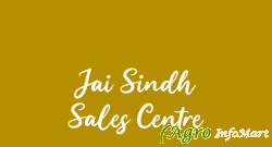 Jai Sindh Sales Centre