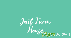 Jaif Farm House jaipur india