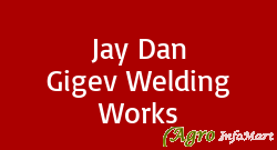 Jay Dan Gigev Welding Works