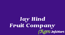 Jay Hind Fruit Company