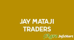 Jay Mataji Traders