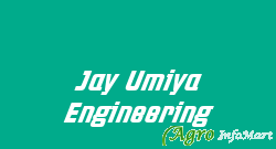 Jay Umiya Engineering ahmedabad india