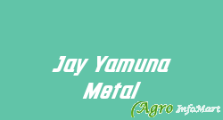 Jay Yamuna Metal