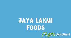 Jaya Laxmi Foods