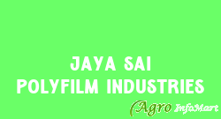 Jaya Sai Polyfilm Industries