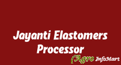 Jayanti Elastomers Processor