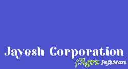 Jayesh Corporation