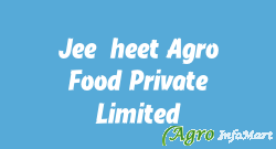 Jee-heet Agro Food Private Limited