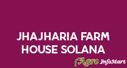 Jhajharia Farm House Solana